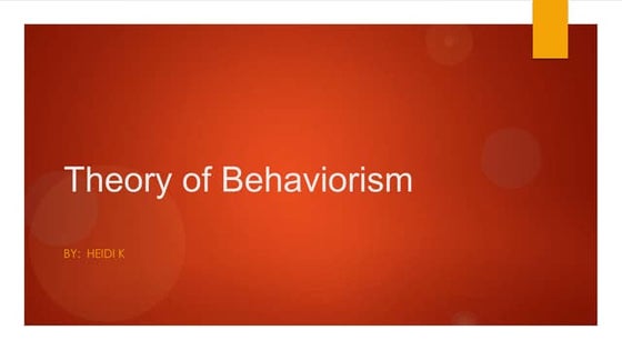 Behaviorism Theory of Learning | PPT