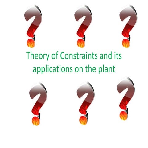 Theory of constraints