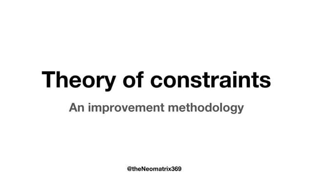 Theory of constraints