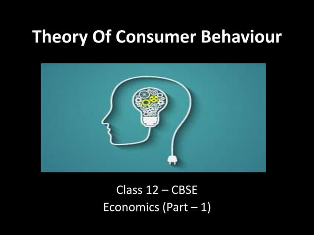 Theory of Consumer Behaviour Class 12 Economics