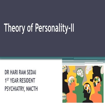 Theory of personality ( Erikson's &  Attatchment)