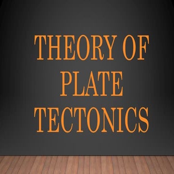 Theory of Plate Tectonics