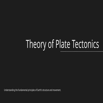Plate tectonics theory | PPT