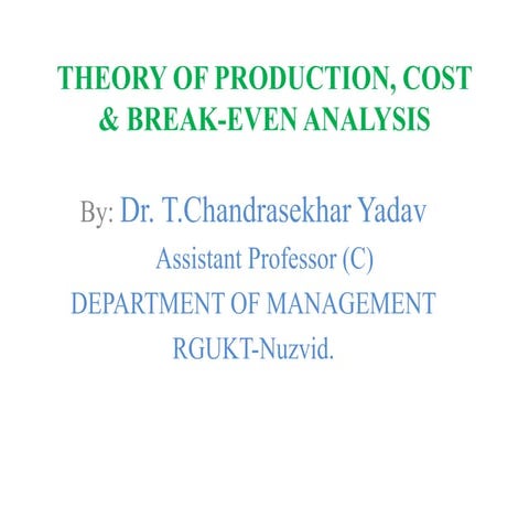 Theory of Production, Cost & BEP Analysis.pptx