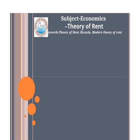 theory of rent. Assumptions Criticism, Scarcity and differential | DOCX