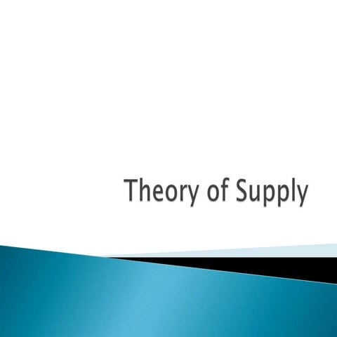Theory of supply