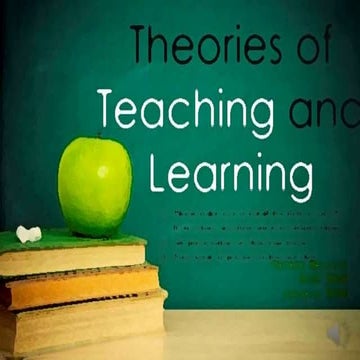 THEORY OF TEACHING AND LEARNING.pptx