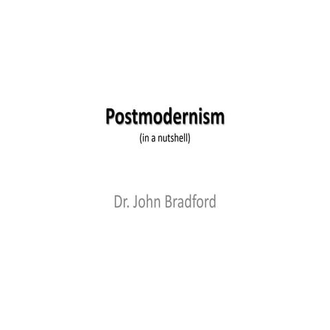 Postmodernism (Foucault and Baudrillard)