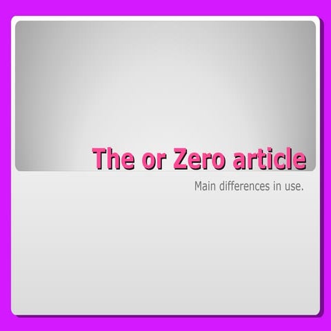 The Or Zero Article Introduction