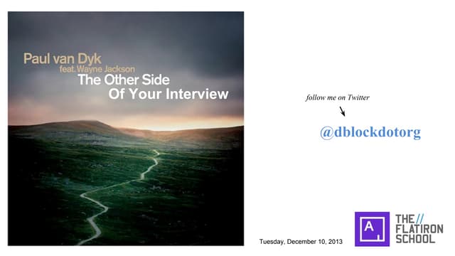 The Other Side of Your Interview