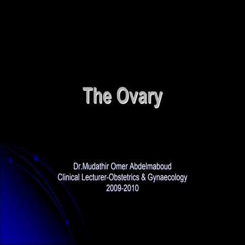 The Ovary ong medical note students nuig