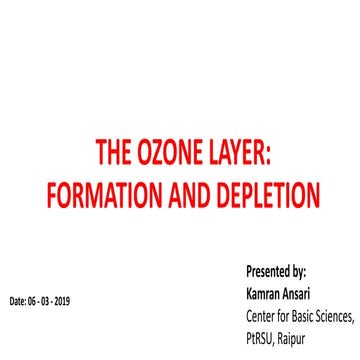 The Ozone Layer: Formation and Depletion