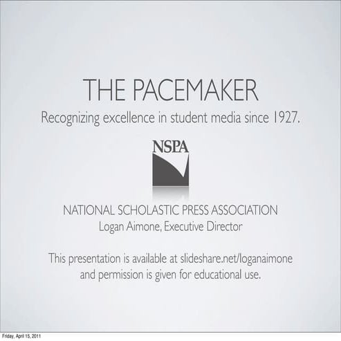 The Pacemaker NSPA 11a