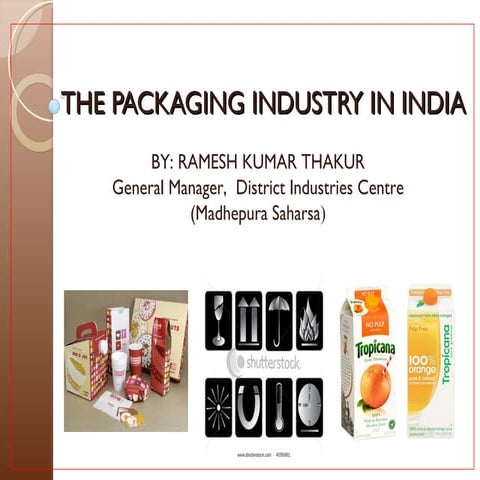 The packaging industry in india