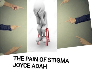 The pain of stigma(2)