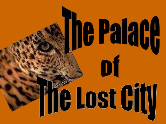 The palace of the lost ciyt - Africa