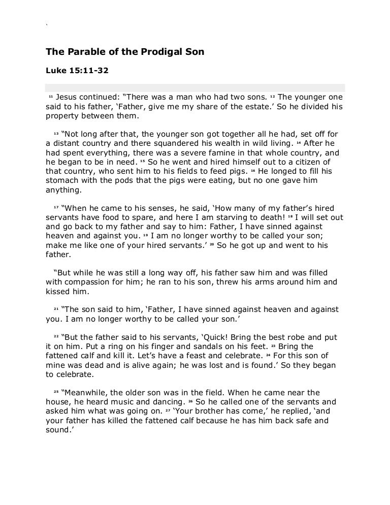The parable of the prodigal son