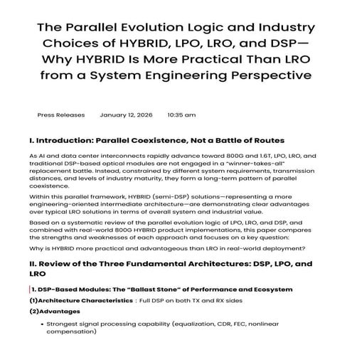 Parallel Evolution of Optical Module Architectures: Why HYBRID ...
