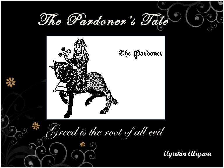 The Pardoner’s Tale.