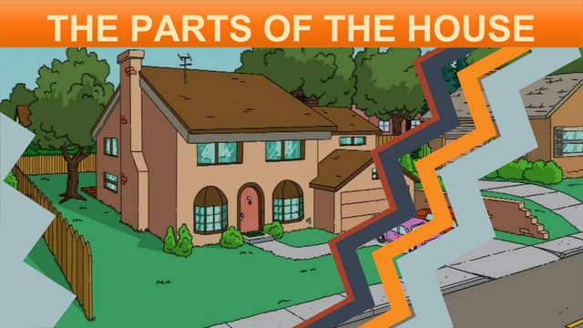The parts of the house