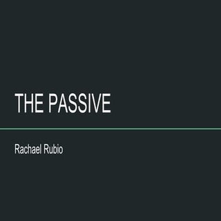 The passive