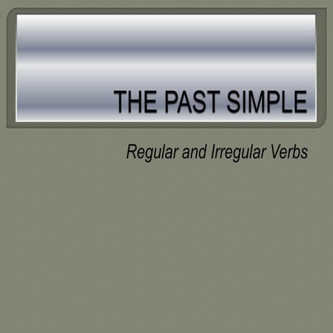 The Past Simple