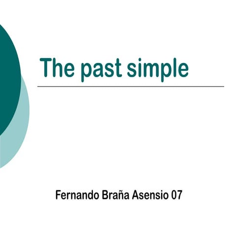 The past simple