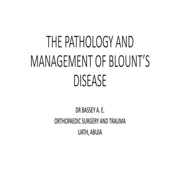 The pathology and management of blount’s disease