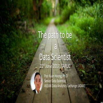 The path to be a Data Scientist