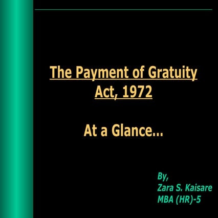 The Payment Of Gratuity Act, 1972