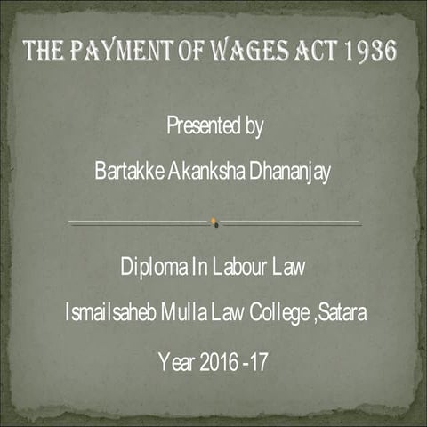 The Payment of Wages Act, 1936