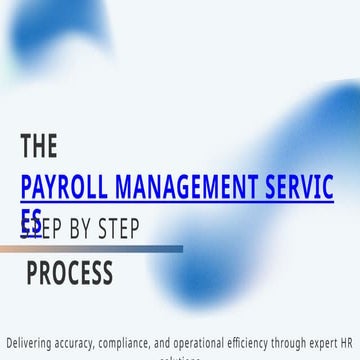 The Payroll Management Services Process Step by Step.pptx