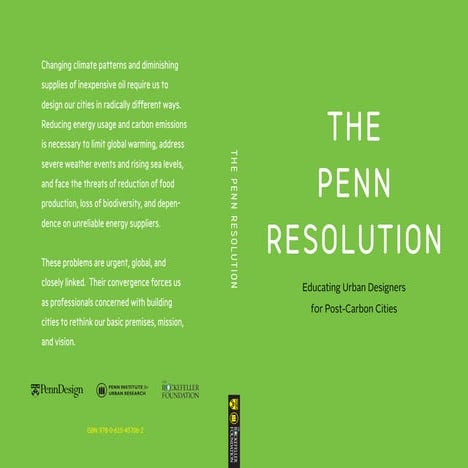 The Penn Resolution: Educating Urban Designers for Post-Carbon Cities