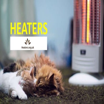 The Perfect Heaters for your Home