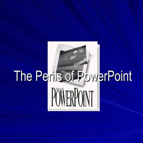 The perils of power point