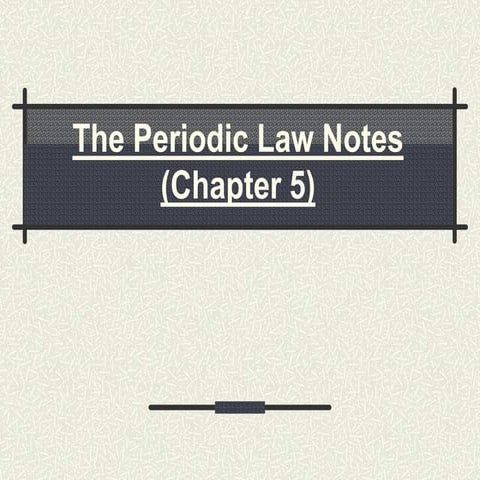 The Periodic Law Notes.ppt