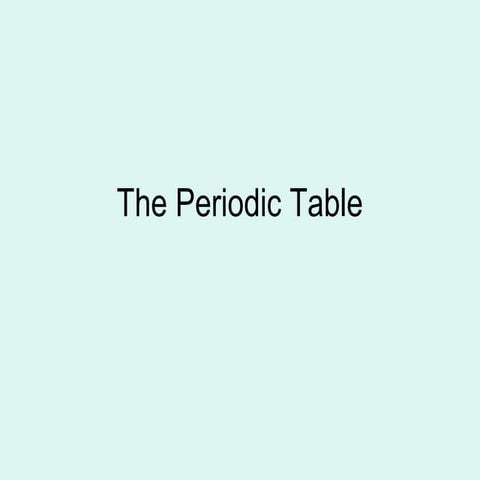 The periodic table