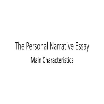 The personal narrative essay
