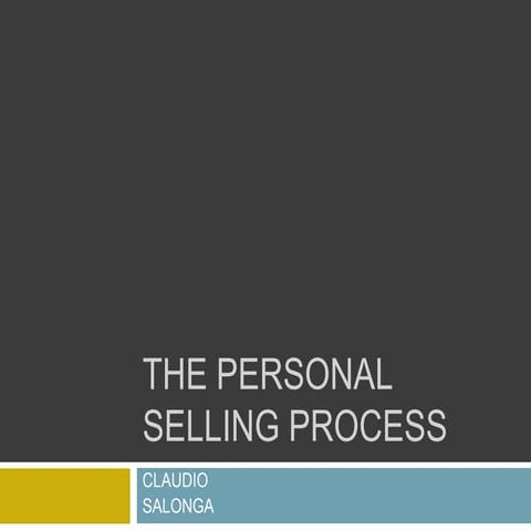 The Personal Selling P