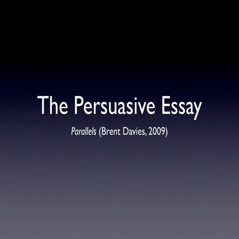 The Persuasive Essay