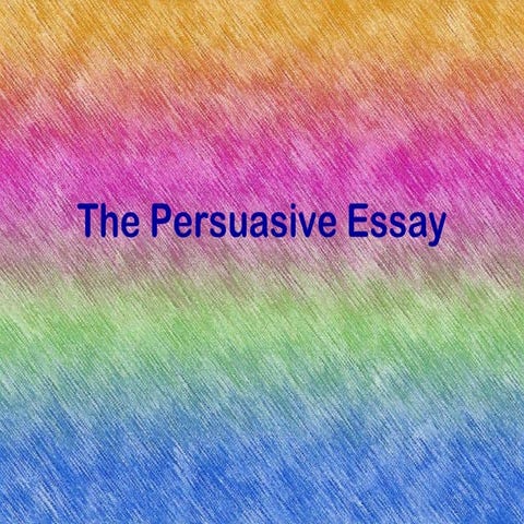 The persuasive essay juniors