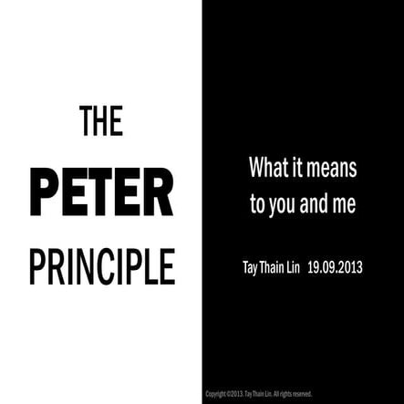 The Peter Principle Revisited: What it means to you and me