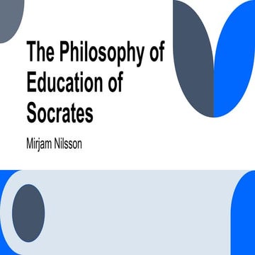 The Philosophy of Education of Socrates.pptx