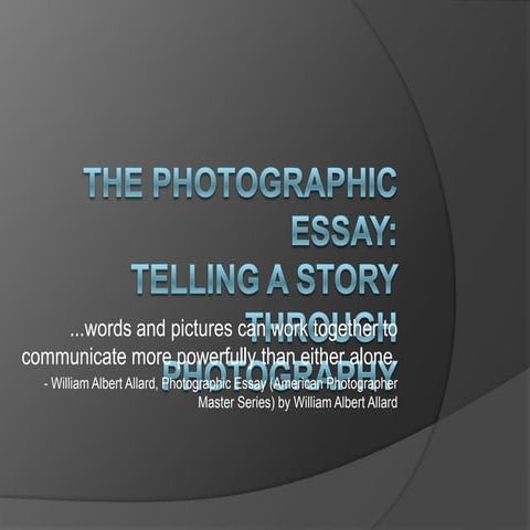 The Photographic Essay