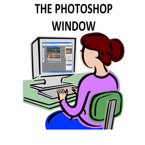 The Adobe Photoshop Window