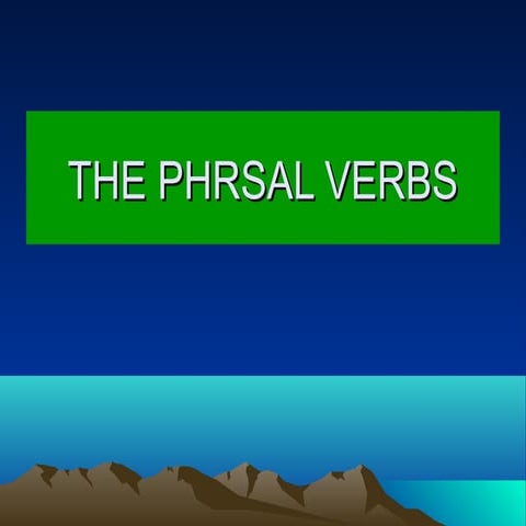 The phrsal verbs.ppt angles | PPT