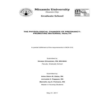 The physiological changes of pregnancy   promoting maternal health