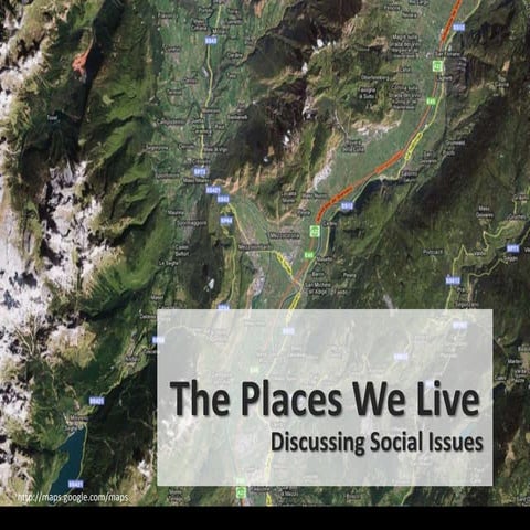 The Places We Live