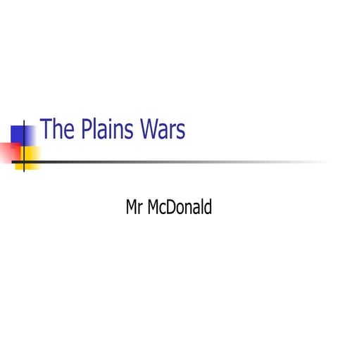 The Plains Wars