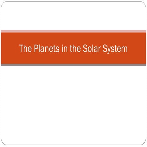 The planets in the solar system
